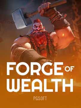 Forge of Wealth